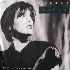 Martha Davis - Don't Tell Me The Time mp3 album
