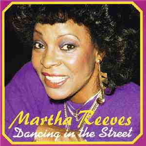 Martha Reeves - Dancing In The Street mp3 album