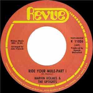 Marvin Holmes & The Uptights - Ride Your Mule mp3 album