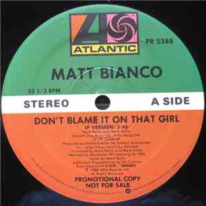 Matt Bianco - Don't Blame It On That Girl mp3 album