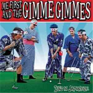 Me First & The Gimme Gimmes - Sing in Japanese mp3 album