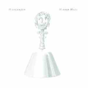Merganzer - Mirror Maze mp3 album