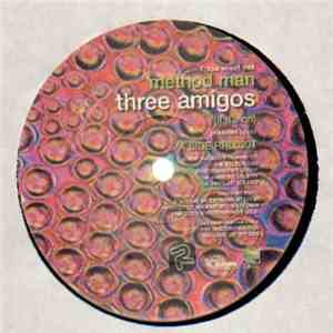 Method Man - Three Amigos (If It's On) mp3 album