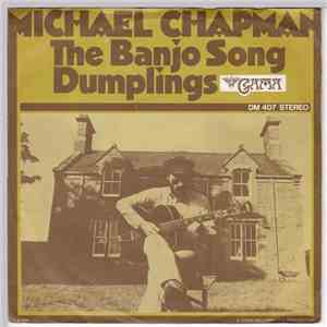 Michael Chapman  - The Banjo Song mp3 album