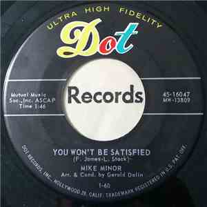 Mike Minor - Was There Once / You Won't Be Satisfied mp3 album