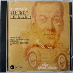Miller Bigband Orchestra - A Memorial For Glenn Miller mp3 album
