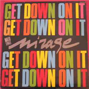 Mirage  - Get Down On It mp3 album