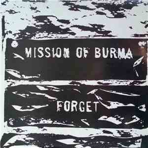 Mission Of Burma - Forget mp3 album
