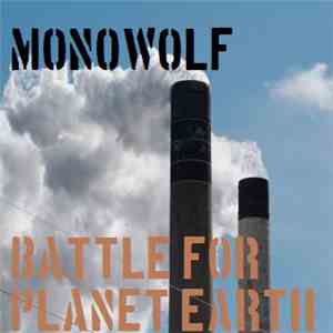 Monowolf - Battle For Planet Earth mp3 album