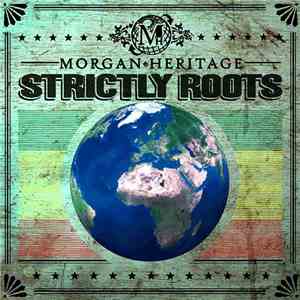 Morgan Heritage - Strictly Roots mp3 album