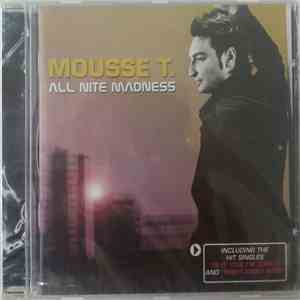 Mousse T. - All Nite Madness mp3 album
