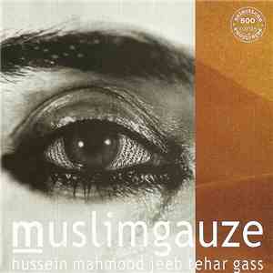Muslimgauze - Hussein Mahmood Jeeb Tehar Gass mp3 album