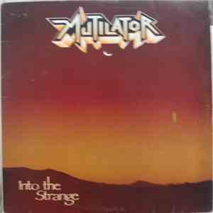 Mutilator  - Into The Strange mp3 album