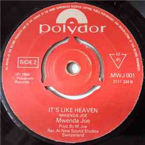 Mwenda Joe - My Little Angel / It's Like Heaven mp3 album