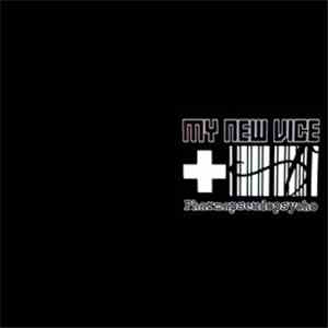 My New Vice - Pharmapseudopsycho mp3 album