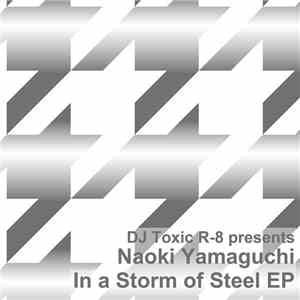 Naoki Yamaguchi - In A Storm Of Steel Ep mp3 album