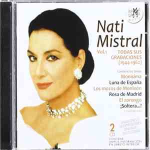 Nati Mistral - Vol.1 Todas Sus Grabaciones (1944-1962) mp3 album