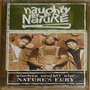 Naughty By Nature - Nineteen Naughty Nine - Nature's Fury mp3 album
