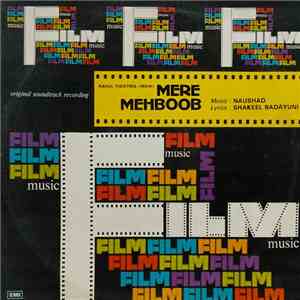 Naushad, Shakeel Badayuni - Mere Mehboob mp3 album