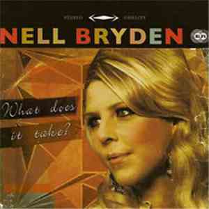 Nell Bryden - What Does It Take? mp3 album
