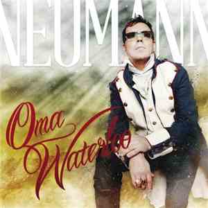 Neumann  - Oma Waterloo mp3 album