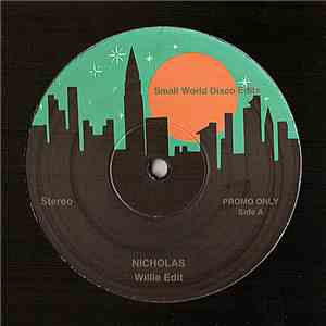 Nicholas  - Willie Edit mp3 album
