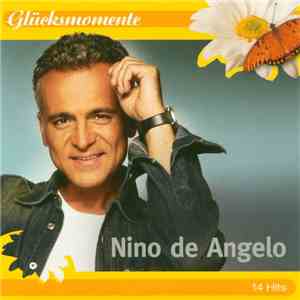 Nino de Angelo - Glücksmomente mp3 album
