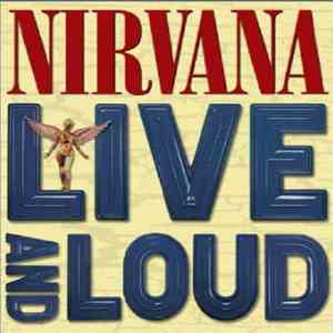 Nirvana - Live And Loud mp3 album