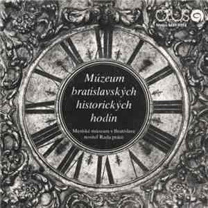 No Artist - Múzeum Bratislavských Historických Hodín mp3 album