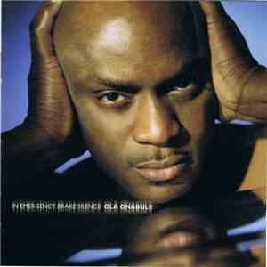 Ola Onabule - In Emergency Brake Silence mp3 album