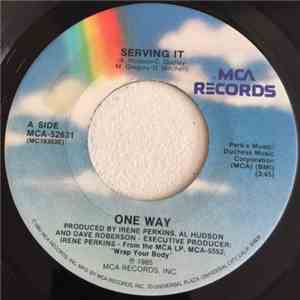 One Way - Serving It mp3 album