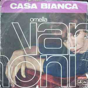 Ornella Vanoni / Anna Identici - Casa Bianca / Quando Mi Innamoro mp3 album