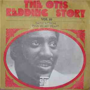 Otis Redding - Satisfaction / Pain In My Heart mp3 album