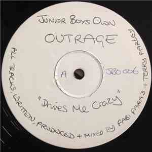 Outrage - Drives Me Crazy / That Piano Track mp3 album
