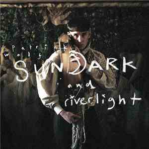 Patrick Wolf - Sundark And Riverlight mp3 album