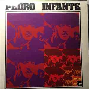 Pedro Infante - Pedro Infante mp3 album