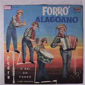 Pedro Sertanejo - Forró Alagoano mp3 album