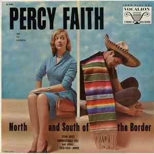 Percy Faith And His Orchestra - North And South Of The Border mp3 album