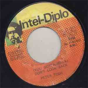 Peter Tosh - (You Gotta Walk) Don't Look Back mp3 album