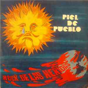 Piel De Pueblo - Rock De Las Heridas mp3 album