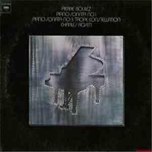 Pierre Boulez - Charles Rosen - Piano Sonata No. 1 / Piano Sonata No. 3: Trope, Constellation mp3 album