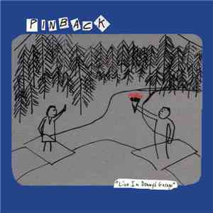Pinback - Live In Donny's Garage - Tour E.P. 2000 mp3 album