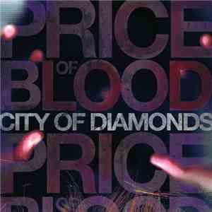 Price Of Blood - City Of Diamonds mp3 album