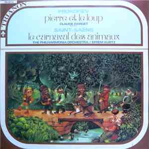 Prokofiev / Saint-Saëns - Pierre Et Le Loup / Le Carnaval Des Animaux mp3 album