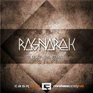 Ragnarok  - Pulse Of The Maggots mp3 album