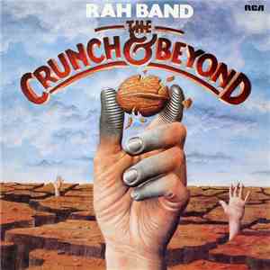 RAH Band - The Crunch & Beyond mp3 album