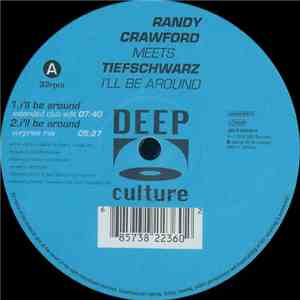 Randy Crawford Meets Tiefschwarz - I'll Be Around mp3 album
