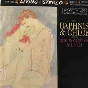 Ravel - Charles Munch, Boston Symphony Orchestra - Daphnis And Chloe mp3 album