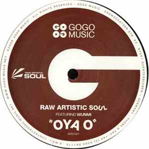 Raw Artistic Soul Featuring Wunmi - Oya O mp3 album