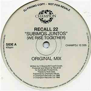 Recall 22 - Subimos Juntos (We Rise Together) mp3 album